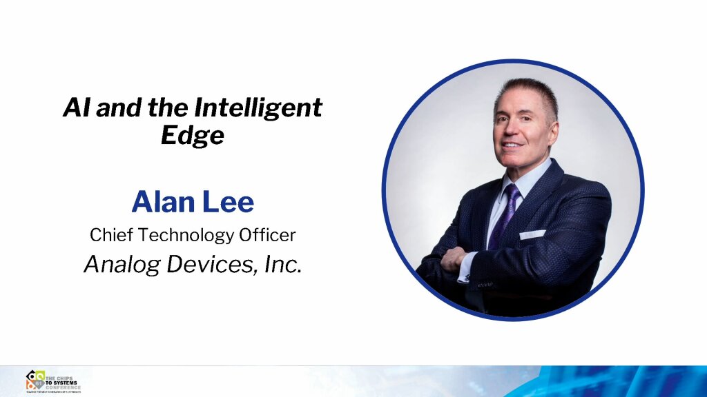 61DAC Keynote: Alan Lee, CTO, Analog Devices, Inc.