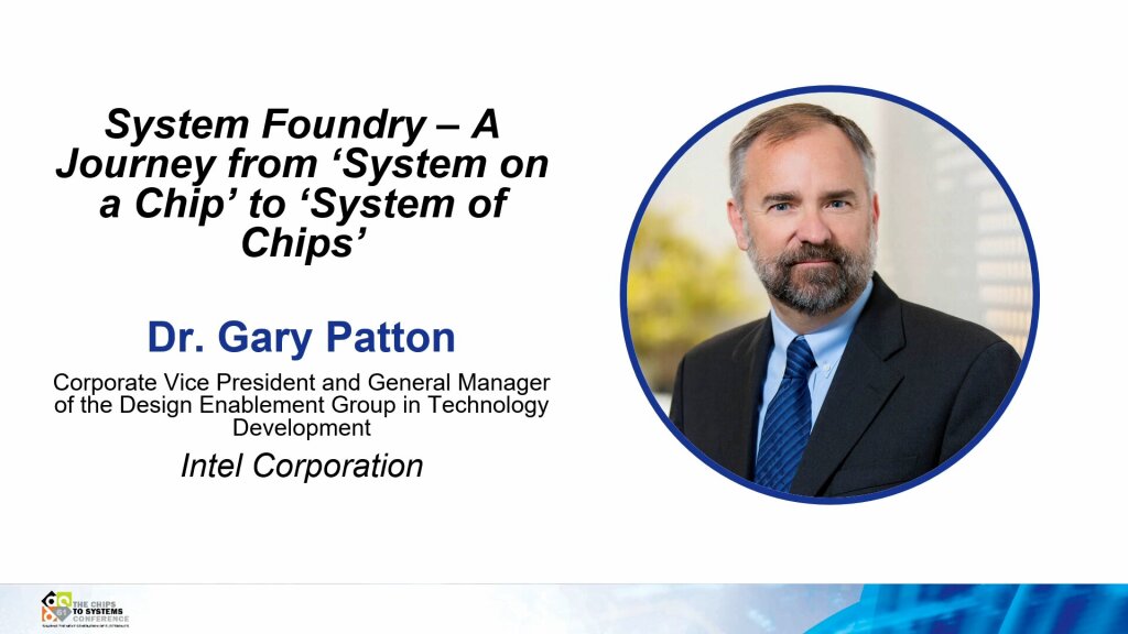 61DAC Keynote: Gary Patton, Intel Corporation.