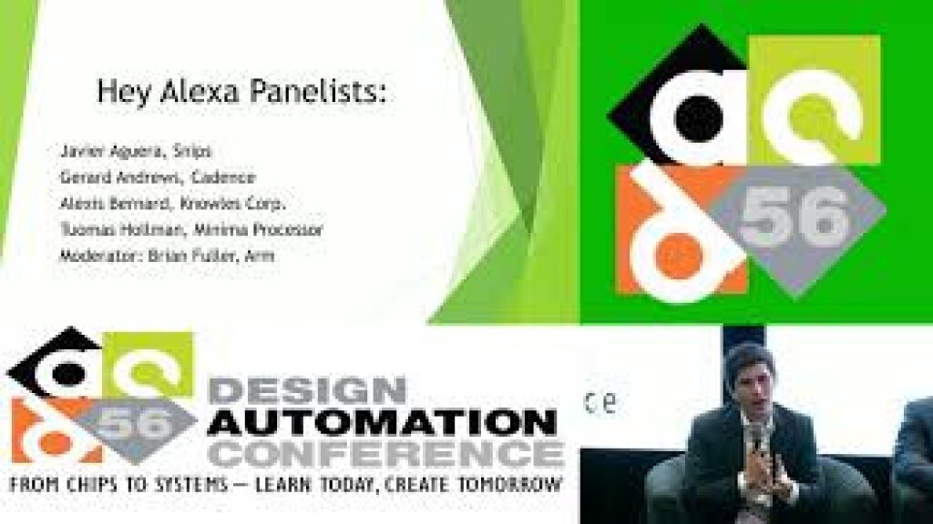 DDAC 2019 | DAC Pavilion: Hey Alexa, who should I talk to about implementing low-power, always-on wake-up applications?.