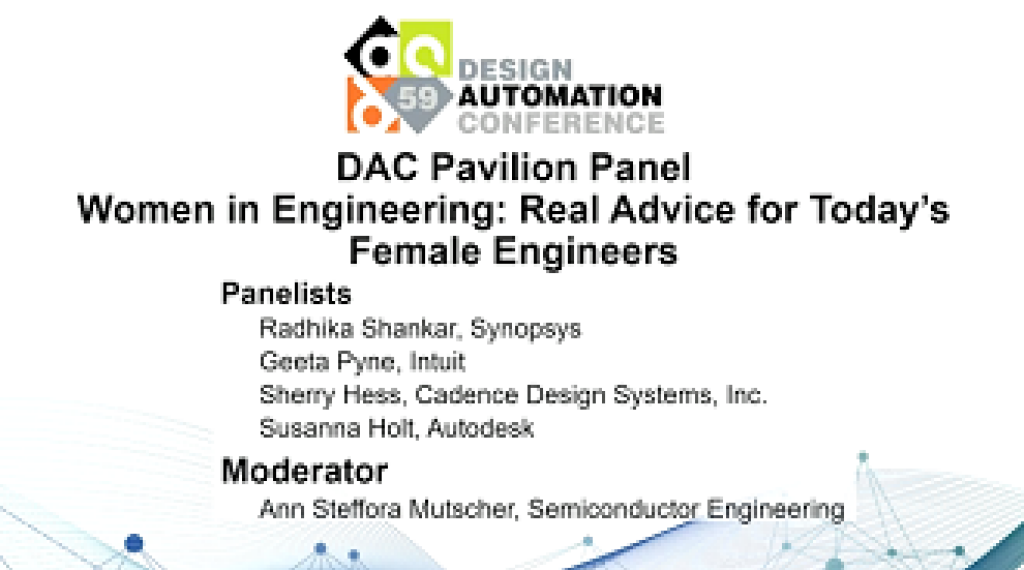 Pavilion Panel: Women in Engineering - Real Advice for Today's Female Engineers.